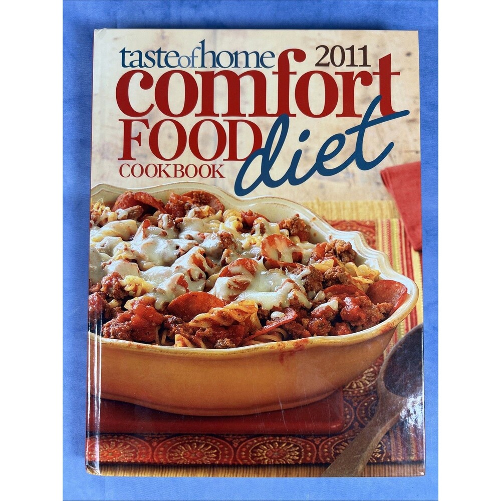 Taste of Home Comfort Food Diet Cookbook 2011 by Catherine Cassidy (Hardcover)